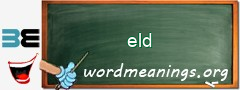 WordMeaning blackboard for eld